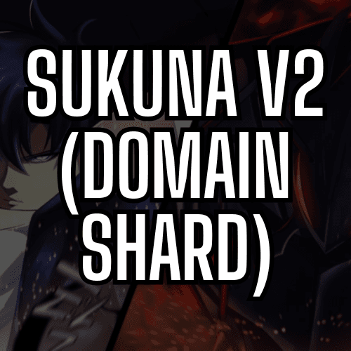 Sukuna v2 (Domain Shard Set) Sailor Piece value